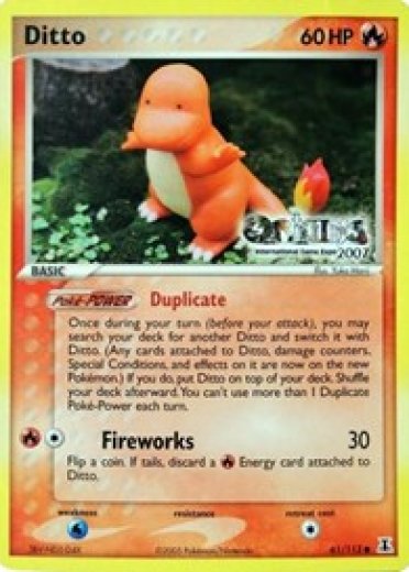 Ditto - 61/113 (Origins International Game Expo 2007)