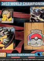 2013 World Championship Deck: Yugo Sato (Ultimate Team Plasma Deck))
